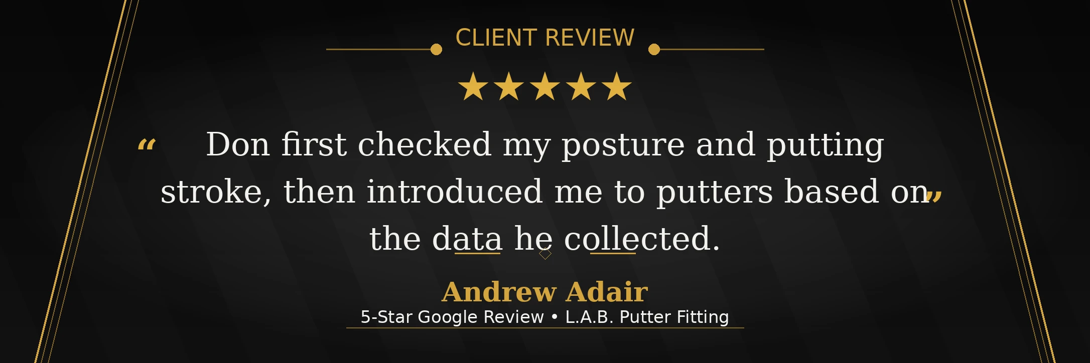 PUTTING-REVIEW-ANDREW — Andrew Adair 5-star review for a L.A.B. putter fitting at Perfectly Fit Golf Andrew Adair 5-star review for a L.A.B. putter fitting at Perfectly Fit Golf