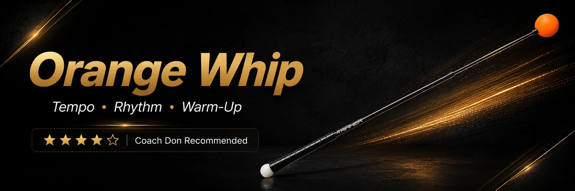 TRAINING-ORANGE-WHIP — Orange Whip training aid for tempo, balance and sequencing Orange Whip training aid for tempo, balance and sequencing